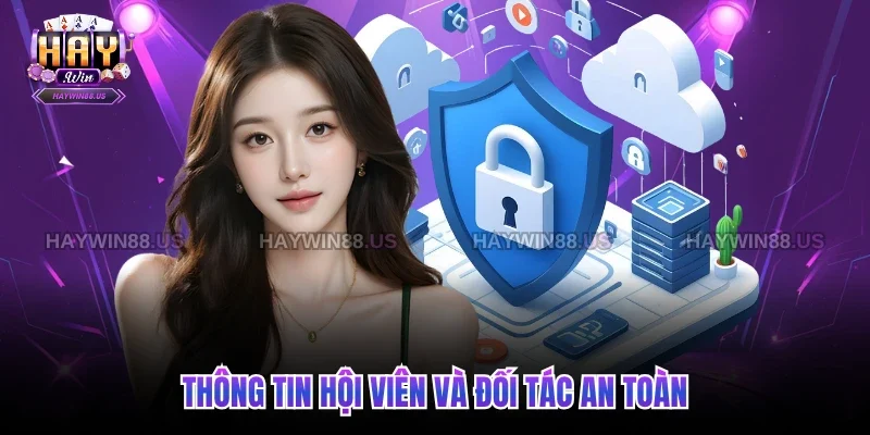 Thông tin hội viên và đối tác an toàn